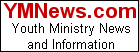 YMNews.com - Youth Ministry News & Information