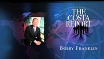 Bobby Franklin - The Costa Report - August-10-14