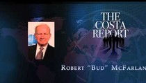 Robert 'Bud" McFarlane - The Costa Report - november 6, 2014