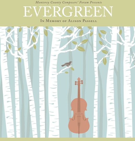 Evergreen- A Montery County Composers Forum Concert